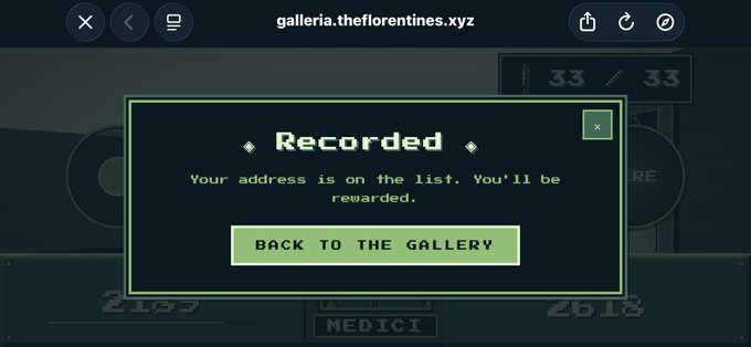 A pop-up from "galleria..theflorentines.xyz" displays the pixelated message "Recorded – Your address is on the list. You'll be rewarded" with a "BACK TO THE GALLERY" button and a 33/33 counter. It relates to the post's complaint about MoonPay restrictions, highlighting how a remaining NFT allowance was used to claim an airdropped reward on an NFT marketplace.
