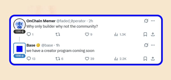 A screenshot of a social media exchange where user @faded_0perator asks 'Why only builder why not the community?' and Base (@base) replies 'we have a creator program coming soon.'