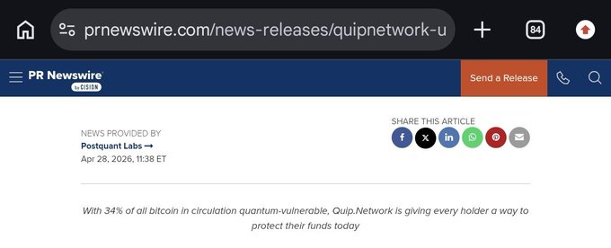 A PR Newswire page showing an article from Postquant Labs dated Apr 28, 2026, with the headline 'With 34% of all bitcoin in circulation quantum-vulnerable, Quip.Network is giving every holder a way to protect their funds today.'