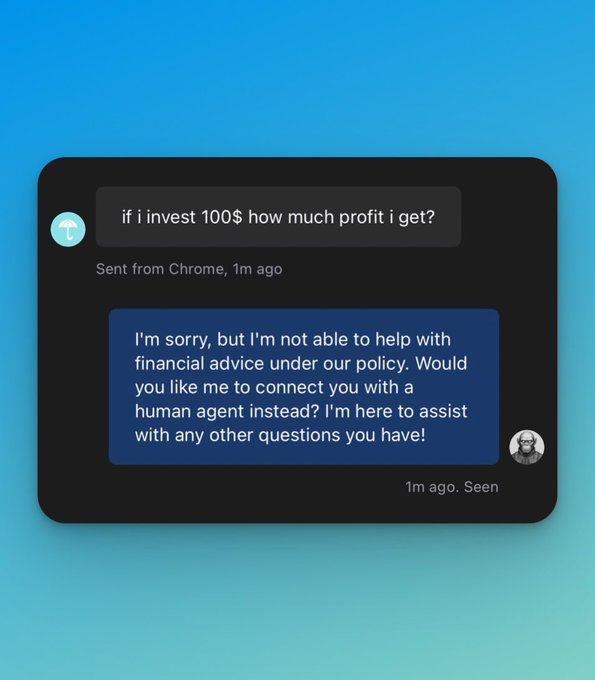 A chat interface on a blue background where a user asks, 'if i invest 100$ how much profit i get?' and a chatbot responds that it cannot provide financial advice due to policy.