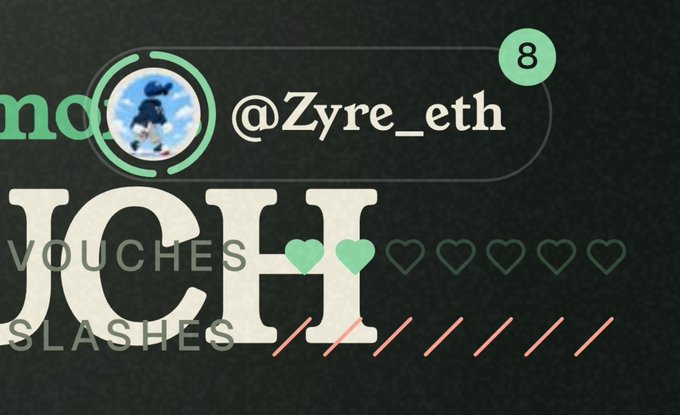 A graphic showing the X (formerly Twitter) profile of @Zyre_eth with a vouching power of 8, displaying 2 filled green hearts (vouches) and 6 empty hearts alongside 7 slashes—visually reinforcing the poster's claim of having only 2 vouches and 5 slashes while open for business opportunities.