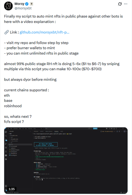 A Twitter/X post by @morsyxbt advertising an NFT auto-minting script that snipes unlimited public-stage NFTs, with a video showing code in an IDE.