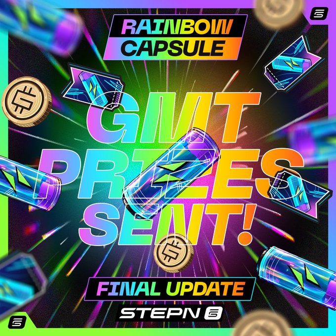 A promotional graphic for STEPN's Rainbow Capsule final update announcing that GMT prizes have been sent.