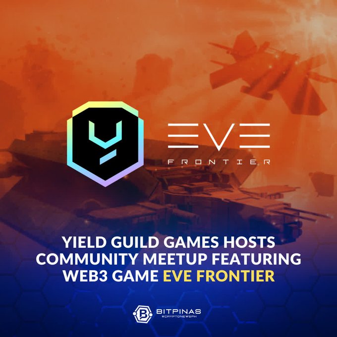A promotional graphic for a YGG community meetup featuring the Web3 game 'EVE Frontier,' with the text 'YIELD GUILD GAMES HOSTS COMMUNITY MEETUP FEATURING WEB3 GAME EVE FRONTIER' and logos for both YGG and EVE Frontier against an orange sci-fi backdrop.