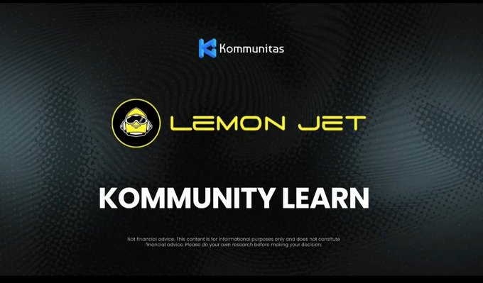 A dark-themed promotional banner displays the logos for 'Kommunitas' and 'LEMON JET' (with a hooded character icon), followed by the text 'KOMMUNITY LEARN' and a small disclaimer stating 'Not financial advice.'