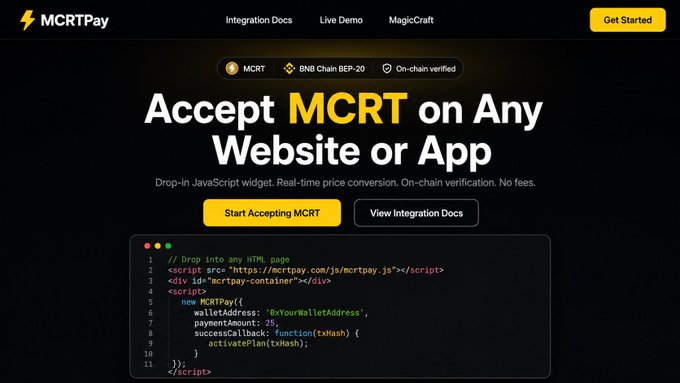 A landing page for MCRTPay advertising the ability to 'Accept MCRT on Any Website or App' with a drop-in JavaScript widget featuring code examples for paymentAmount and walletAddress integration.