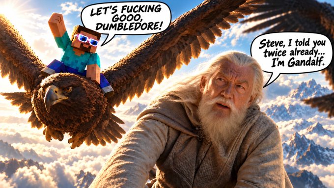A Minecraft-style meme showing Steve riding a giant eagle yelling "LET'S FUCKING GOOO, DUMBLEDORE!" while Gandalf replies "Steve, I told you twice already... I'm Gandalf."