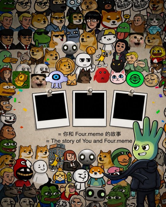 A collage of internet meme characters (including Pepe, Doge, Shiba Inus, and others) surrounds three empty Polaroid frames above the bilingual text "= 你和 Four.meme 的故事 / = The story of You and Four.meme," inviting users to fill the blank photos with their own meme journey. This visual ties to the post's prompt, which encourages followers to use 3 emojis to share their personal Four.Meme story—whether launching a token, creating content, or holding through the night.