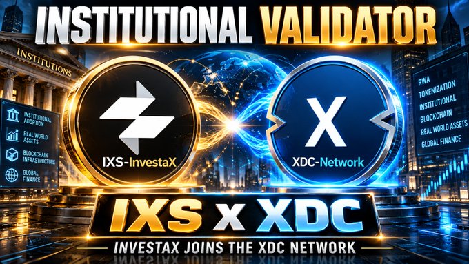A promotional graphic announcing 'INSTITUTIONAL VALIDATOR' partnership between 'IXS-InvestaX' and 'XDC-Network' with the tagline 'INVESTAX JOINS THE XDC NETWORK'.