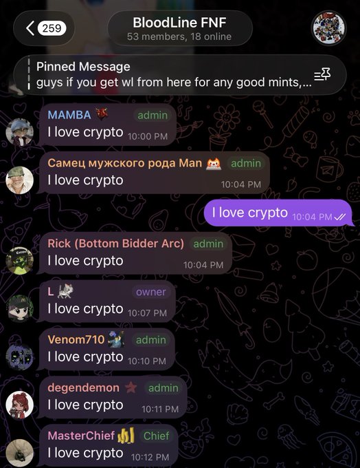 A Telegram group called "BloodLine FNF" (with 53 members, 18 online) shows multiple admins—including MAMBA, Rick, Venom710, degendemon, and Chief—all repeatedly posting "I love crypto," with one user's own message "I love crypto" (sent at 10:04 PM) standing out in purple. The back-to-back identical "I love crypto" messages from the admin team humorously illustrate the "we love crypto" sentiment, capturing the chaotic, meme-driven energy of crypto Telegram trenches.