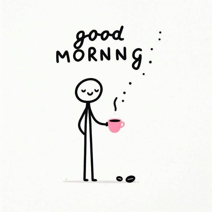 A simple stick figure illustration shows a character with closed eyes holding a pink coffee mug, with the hand-lettered text 'good MORNNG.' above.