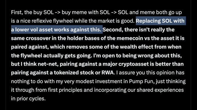 The image shows a social media post discussing memecoin trading pairs, arguing that "Replacing SOL with a lower vol asset works against this" in the context of a "buy SOL -> buy meme with SOL" flywheel, with the author suggesting pairing memecoins against a major cryptoasset like SOL is better than against tokenized stocks or RWAs. The caption reinforces the post's sentiment that replacing PUMP pairs with lower volatility assets undermines the speculative casino dynamics.