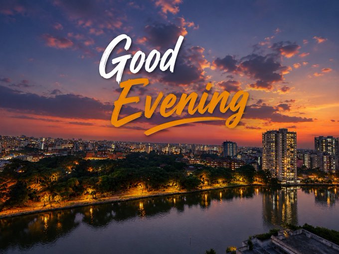 A vibrant sunset over a cityscape with a lake reflecting the lights, featuring the text 'Good Evening' in white and orange script.