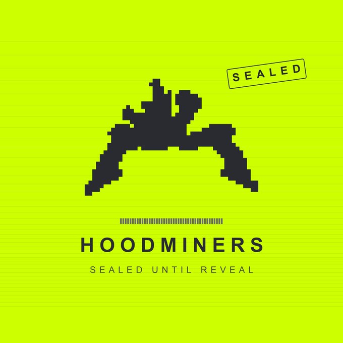 A neon green digital poster displays a pixelated mountain graphic with a "SEALED" stamp, branded "HOODMINERS — Sealed Until Reveal," visually representing the sold-out mining chassis NFT collection whose utility will be unlocked post-reveal through burning the $MINR token for activation, multipliers, and tier upgrades.