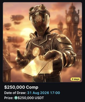 A steampunk-styled promotional image advertises a "$250,000 Comp" with a draw date of 31 Aug 2026 at 17:00 and a prize of $250,000 USDT, featuring a clockwork-suited figure holding an envelope against a sunset backdrop with a "2 days" countdown badge—matching the MetaWin giveaway mentioned in the post.