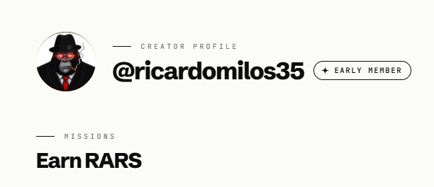 A creator profile card showing the handle '@ricardomilos35' with an 'EARLY MEMBER' badge, featuring a profile picture of a man in a black hat, red-tinted glasses, and a suit, with a 'MISSIONS' section titled 'Earn RARS'.