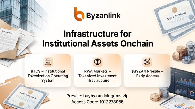 A promotional banner for Byzanlink titled 'Infrastructure for Institutional Assets Onchain', featuring details for BTOS, RWA Markets, and a presale at buybyzanlink.gems.vip with access code 1012278955.