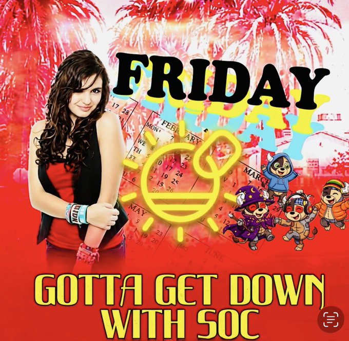 The image features a girl with long brown hair wearing a red shirt, posing for a picture against a backdrop of a city skyline at night. The text "Friday" is written above her head, indicating that she is getting down with SOC on Friday. The background includes a fireworks display and the words "Gotta Get Down With SOC".