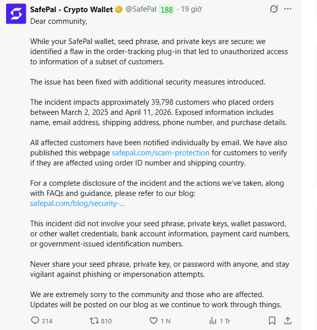 A screenshot of an official SafePal tweet (188 days ago) notifying users of a data breach affecting approximately 39,798 customers who ordered between March 2, 2025 and April 11, 2026, exposing names, emails, shipping addresses, phone numbers, and purchase details, while assuring that seed phrases and private keys remain secure.
