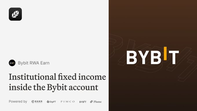The image is a promotional banner for "Bybit RWA Earn" advertising "Institutional fixed income inside the Bybit account," powered by partners including DigiFT, PIMCO, BYBIT, and Plume. It visually supports the post's message about Bybit users accessing real-world yield through Plume Vaults, highlighting the collaboration between these platforms to deliver institutional-grade financial products.