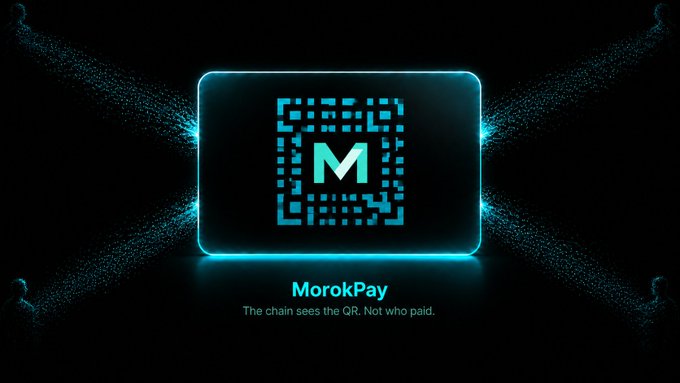 A glowing cyan QR code with an 'M' logo in the center on a black background, labeled 'MorokPay' with the tagline 'The chain sees the QR. Not who paid.'