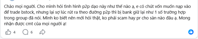 A Facebook comment in Vietnamese asking about P2P situations and expressing concern about being scammed when trading bstock.