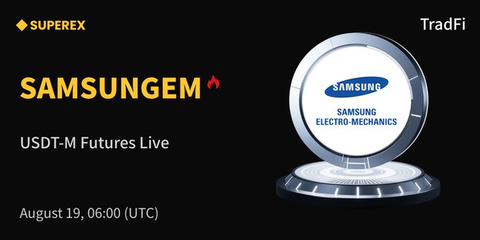 A promotional banner announcing the listing of $SAMSUNGEM USDT-M Futures on SuperEx, featuring the Samsung Electro-Mechanics logo displayed on a futuristic circular pedestal with the launch date of August 19, 06:00 (UTC).