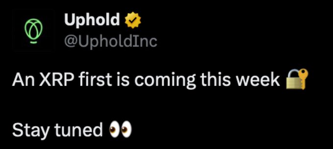 A tweet from Uphold (@UpholdInc) stating 'An XRP first is coming this week 🔓 Stay tuned 👀'.