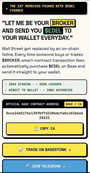 A promotional graphic for '$BROKER' described as 'THE 1ST MEMECOIN PAIRED WITH $EDEL FINANCE', featuring an Official Base Contract Address and buttons to trade on BaseStonk and join Telegram.