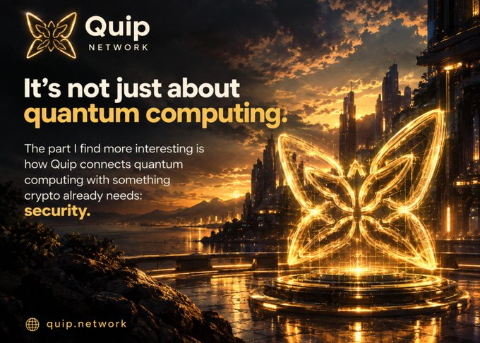 A promotional graphic for 'Quip Network' featuring a glowing golden butterfly-like structure in a futuristic city at sunset, with text: 'It's not just about quantum computing: The part I find more interesting is how Quip connects quantum computing with something crypto already needs: security.' and the URL quip.network.