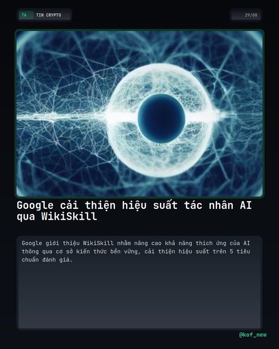 A digital news card in Vietnamese titled 'Google cải thiện hiệu suất tác nhân AI qua WikiSkill,' describing how Google's WikiSkill improves AI adaptability through continuous knowledge, set against a glowing blue eye-like graphic.