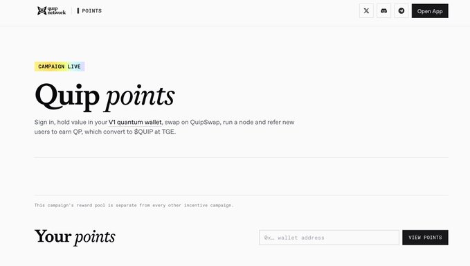 A Quip Network webpage promoting "Quip Points," a live campaign where users can earn QP by holding value in their V1 Quantum Wallet, swapping on QuipSwap, running a node, and referring new users, with points later convertible to $QUIP at TGE. The page includes a "View Points" feature where users can input their 0x_ wallet address to check their earned points.
