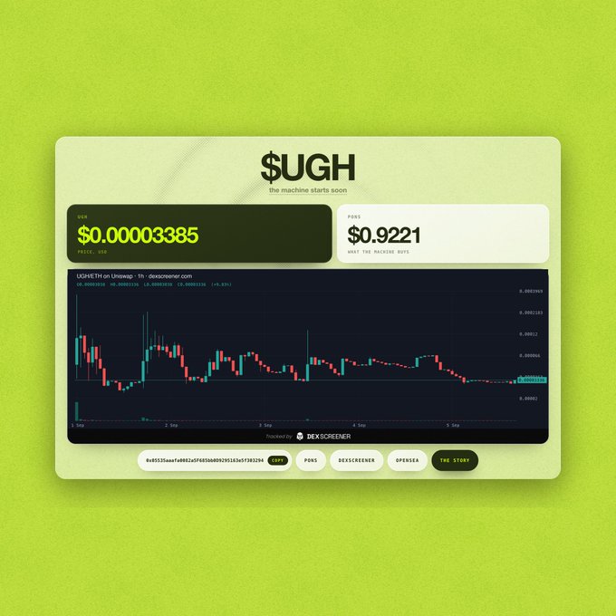 A green-themed promotional graphic for the $UGH token on Dexscreener, showing a SOL price of $0.00003385 and a POS price of $0.9221, with a candlestick price chart below.
