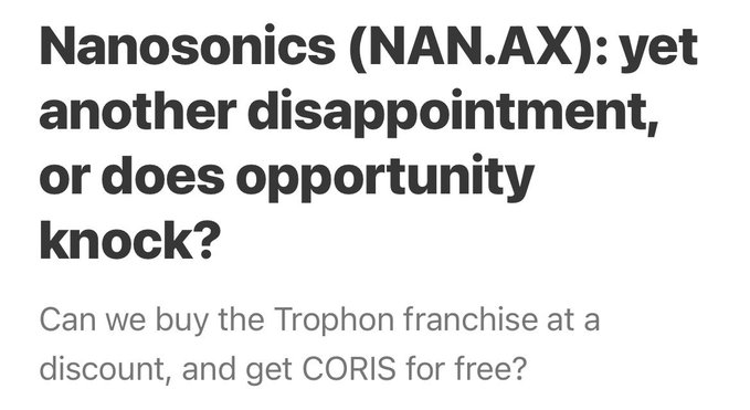 A headline about Nanosonics (NAN.AX) asks "yet another disappointment, or does opportunity knock?" with a subtitle suggesting investors can buy the Trophon franchise at a discount and potentially get CORIS for free. The image serves as a promotional header for a detailed write-up about the stock, inviting feedback from readers.