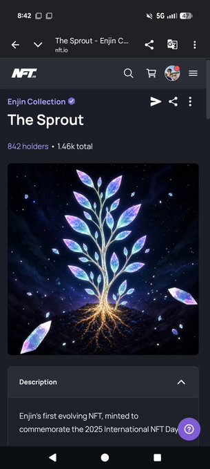 An NFT webpage for 'The Sprout' by Enjin Collection, showing 842 holders and 1.46k total, commemorating the 2025 International NFT Day with a glowing crystalline tree image.