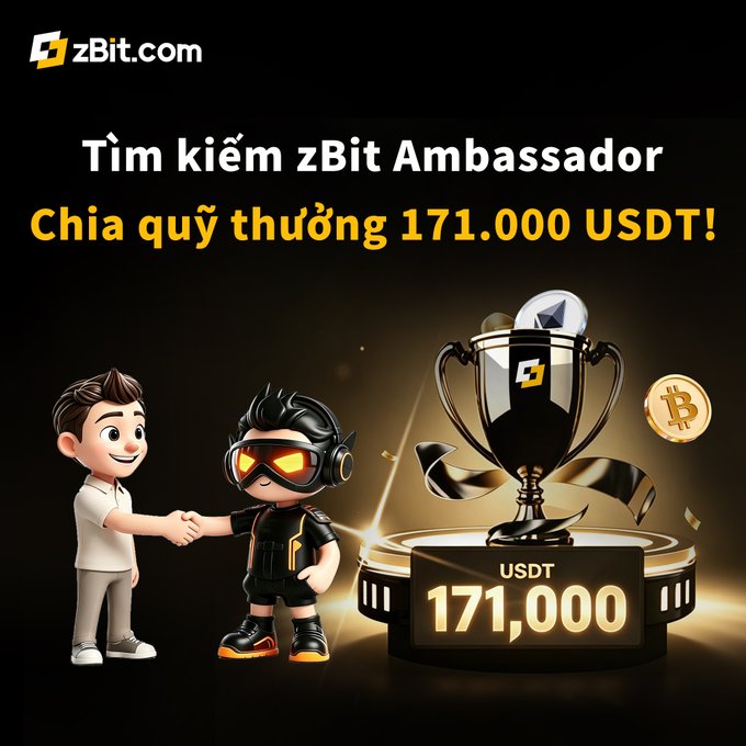 A promotional graphic for the zBit.com Ambassador program in Vietnam, featuring 3D cartoon characters shaking hands alongside a large trophy and Bitcoin/Ethereum icons, with text announcing "Tìm kiếm zBit Ambassador" and a prize pool of 171,000 USDT—visually emphasizing the reward and partnership aspect highlighted in the post.