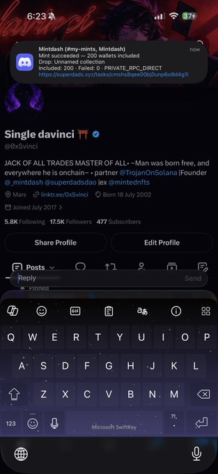 A Discord notification at the top announces a "Mintdash (imy.-mints, Mintdash)" mint succeed with a 200-wallet mint included. Below, an X profile for "Single davinci" (@0xSvinici) is visible with 5.8K following, 15.7K followers, and 477 subscribers, while the user appears to be typing a reply using the on-screen keyboard, supporting the post about their "Robinhood node working perfectly."