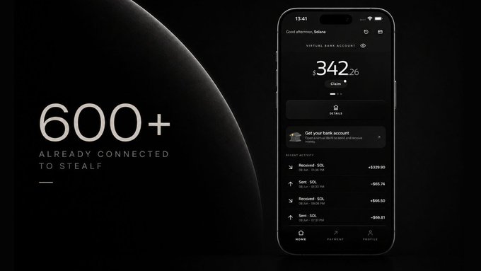 The image showcases a sleek dark-themed promotional graphic with bold text reading "600+ ALREADY CONNECTED TO STEALF" on the left, alongside a smartphone mockup displaying the Stealf app interface—featuring a virtual bank account balance of $342.26, IBAN details, and a transaction history with SOL send/receive entries. The visual reinforces the post's message by demonstrating Stealf's hybrid offering: a compliant banking experience (IBAN, account structure) combined with native crypto functionality (SOL transactions), visually proving that privacy and regulatory compliance can coexist on one platform.