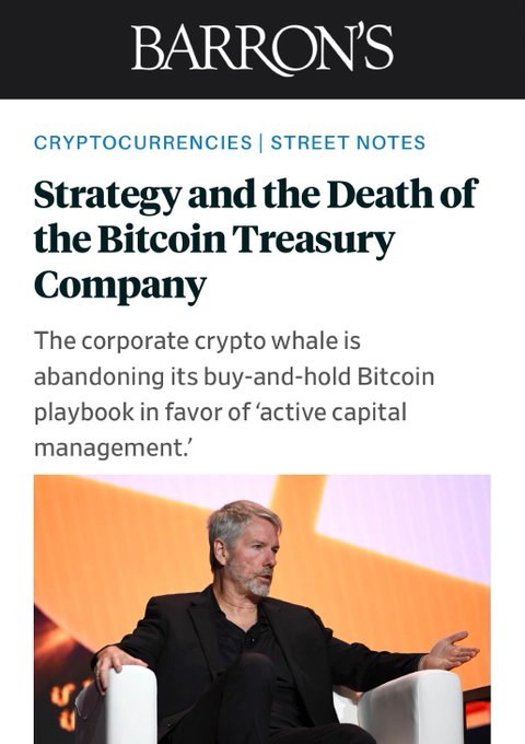 Barron's article titled 'Strategy and the Death of the Bitcoin Treasury Company' under Cryptocurrencies and Street Notes, featuring a photo of MicroStrategy's Michael Saylor discussing the corporate crypto whale abandoning its buy-and-hold Bitcoin playbook for 'active capital management.'