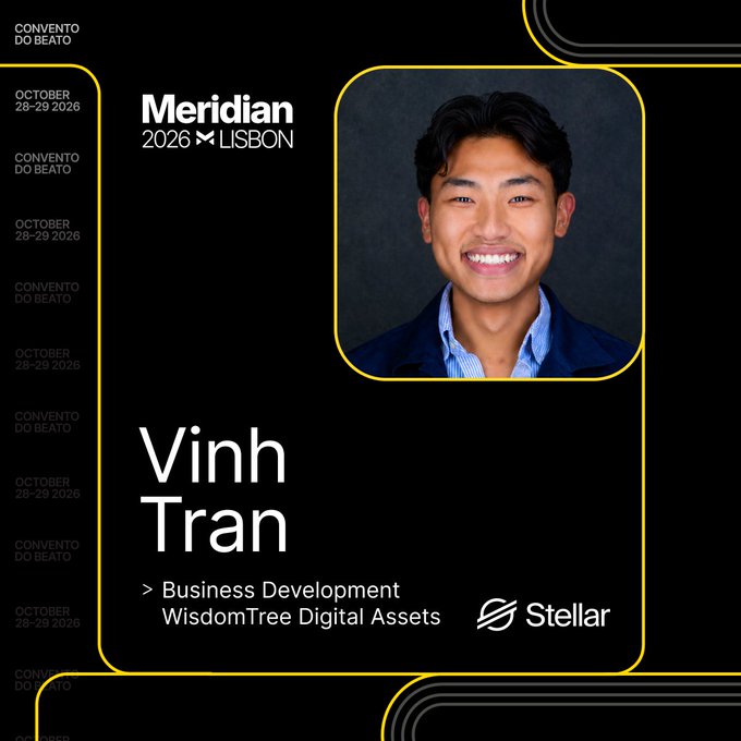 Event promotional card for Meridian 2026 Lisbon (October 28-29, 2026) at Convento Do Beato, featuring speaker Vinh Tran, Business Development at WisdomTree Digital Assets (Stellar).