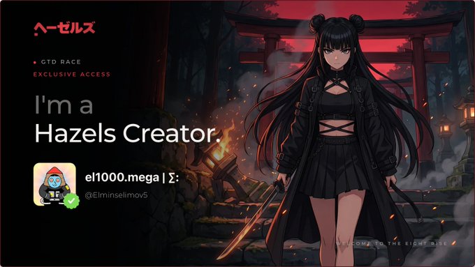 The image shows a promotional banner for "Hazels" (ヘーゼルス), featuring an anime-style character with long black hair holding a sword against a dark shrine backdrop, with the text "I'm a Hazels Creator" and the handle "el1000.mega | Σ: @ElmInselmov5" prominently displayed. This appears to be branding for a giveaway event offering 10 free mint spots for the @0xhazels NFT collection, targeting participants who can join by liking, following, and submitting their EVM wallet.