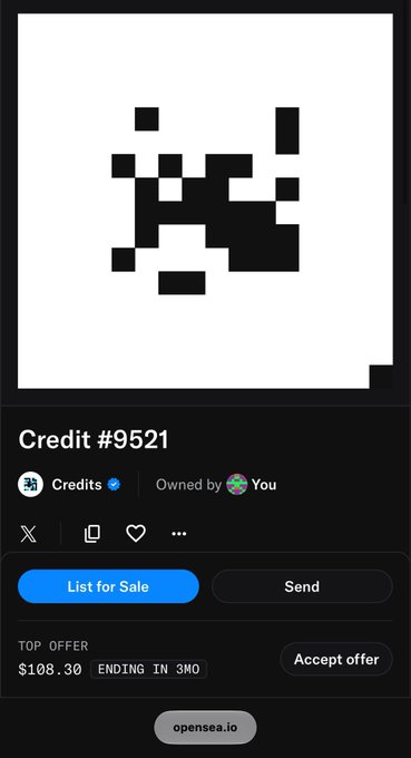 An OpenSea listing page for "Credit #9521" from the Credits collection, showing a black-and-white pixelated artwork, owned by "You," with a "List for Sale" button and a top offer of $108.30 ending in 3M0.