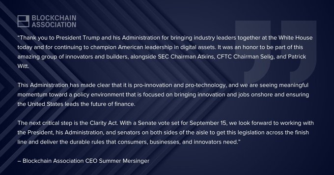 A statement from the Blockchain Association by CEO Summer Mersinger thanking President Trump and his Administration, mentioning SEC Chairman Atkins, CFTC Chairman Selig, Patrick Witt, and the upcoming Clarity Act Senate vote on September 15.