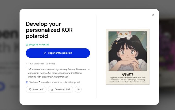A pop-up interface displays "Develop your personalized KOR polaroid" with a verified username "@fyj678" and a "Regenerate polaroid" button, alongside an anime-style polaroid image featuring the same @fyj678 handle and a caption about a "Crypto educator" connecting "traditional finance with blockchain's wild frontier." The image illustrates the final step of the KOR ID minting process described in the post, showing the personalized soulbound identity card that users receive after linking their wallet and X account.