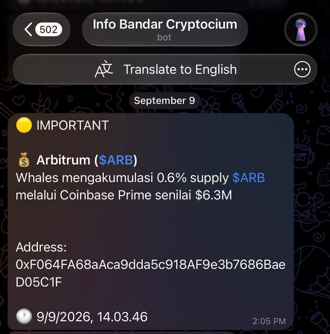 A Telegram message from "Info Bandar Cryptocium bot" alerts that whales are accumulating 0.6% of $ARB (Arbitrum) supply via Coinbase Prime worth $6.3M, at wallet address 0xF064FA68aAca9dda5c918AF9e3b7686BaeD05C1F. This early whale accumulation signal ("Jauh sebelum timeline berisik" / "Long before the timeline gets noisy") highlights insider-level positioning on $ARB before public market chatter begins.