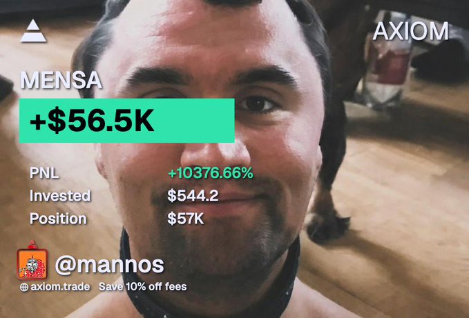 A selfie of a man (handle @mannos) with a dog in the background, overlaid with Axiom trading stats showing MENSA with a +$56.5K gain (+10376.66% PNL) on $544.2 invested, illustrating the post's "$550 to $56K" memecoin success story.