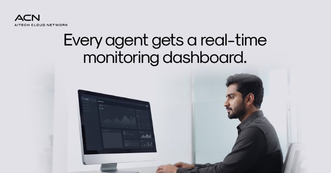 The image shows the ACN (Aitech Cloud Network) logo in the top left corner alongside the headline "Every agent gets a real-time monitoring dashboard," featuring a man working at a desktop computer displaying analytics charts and metrics on the screen. The visual reinforces the post's message by illustrating an agent actively monitoring performance data—such as response quality, failure rates, and latency—directly from their workspace, emphasizing that real-time observability is built into every agent from deployment rather than added later.