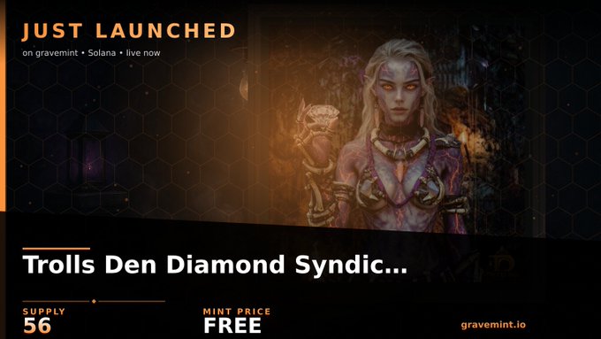 A dark, fantasy-themed promotional graphic for the "Trolls Den Diamond Syndicate" NFT collection, featuring an illustrated female troll warrior with glowing eyes and tribal armor, announces the drop with "JUST LAUNCHED on gravemint • Solana • live now," highlighting a supply of 56 items with a free mint price, linking to gravemint.io.
