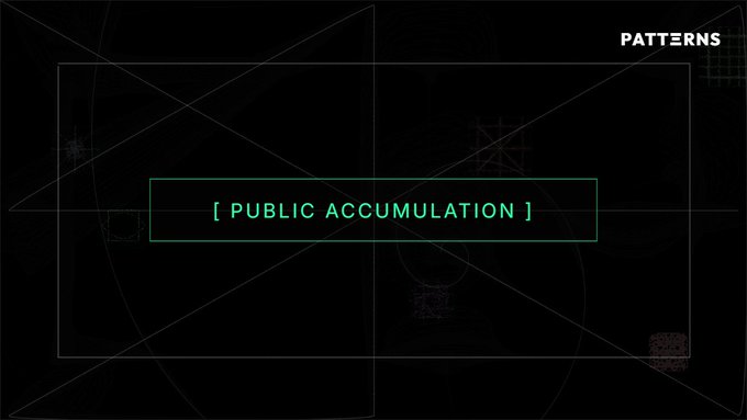 A black promotional graphic with the "PATTERNS" logo in the top right corner features the centered text "[ PUBLIC ACCUMULATION ]" in green, advertising the live mint of the Patterns NFT collection with limited supply and a one-hour window.