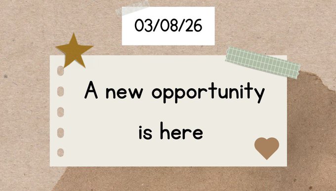 A scrapbook-style graphic with a cardboard background displays the date "03/08/26" on a taped note, alongside a central cream-colored card reading "A new opportunity is here," decorated with a gold star and a small heart. The image ties into the post's promotion of a money-making opportunity, visually emphasizing fresh earnings prospects framed as an exciting new chance.